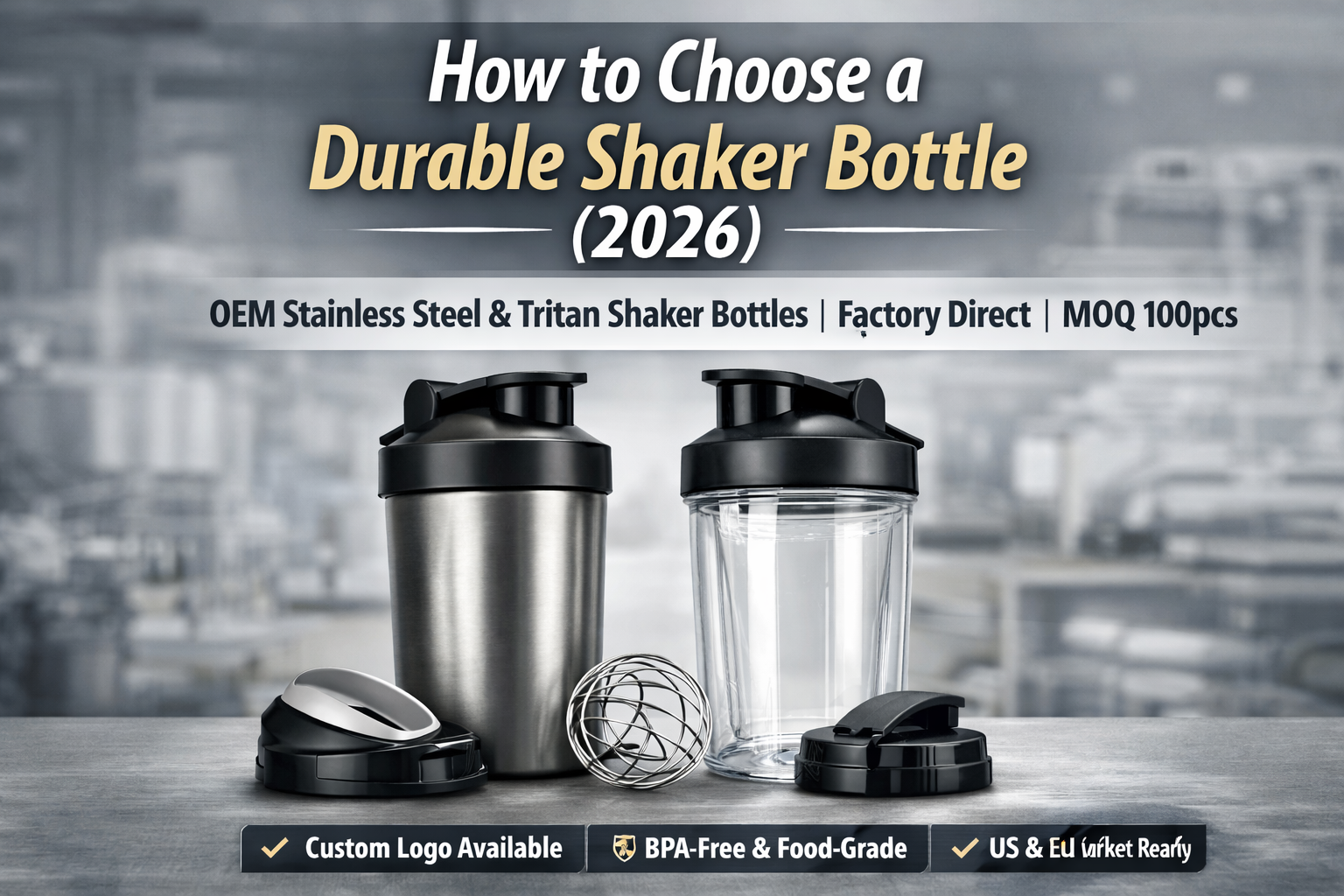 How to Choose a Durable Shaker Bottle The Ultimate Buyer’s Guide